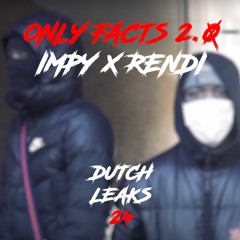 #ZQ | Impy x Rendi - Only Facts 2.0