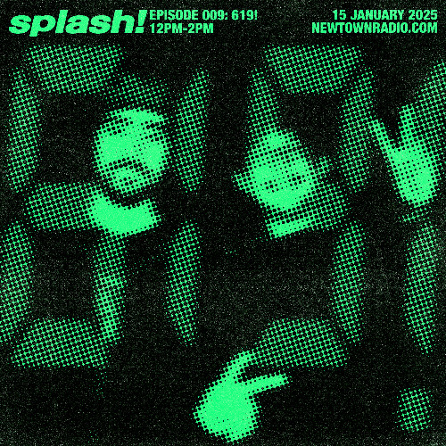 splash! 009: 619!