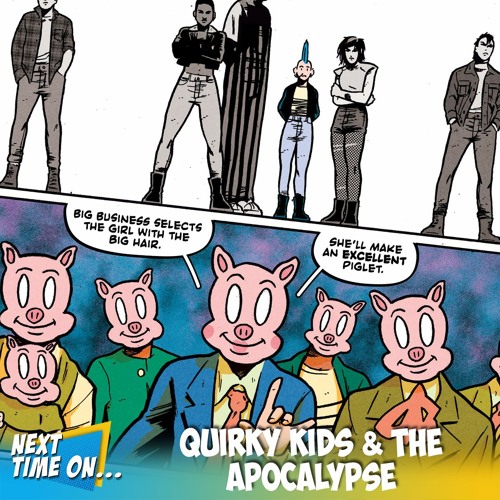 Quirky Kids & The Apocalypse