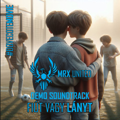 Fiút vagy lányt (Demo Soundtrack for the Dovecote Feature Movie)