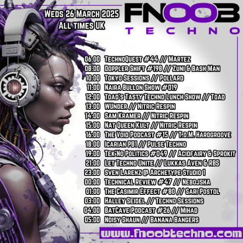 Nebojsha - Technical Review episode 47 (Fnoob Techno Radio) [26.03.2025]