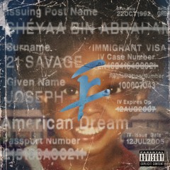 21 Savage & Summer Walker - prove it (Ferrenzo Remix)