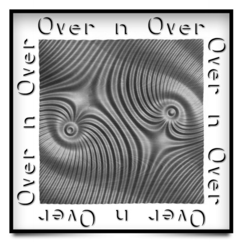 Over 'N' Over - One and Other and Spade