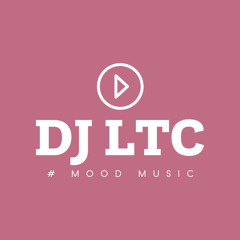 DJ LTC Tuesday  Night Mood Mix 26th April 2022 # Afro Soulful House Mix # Mood Music