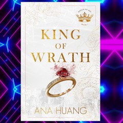 Download [PDF] Book King of Wrath (Kings of Sin, 1)