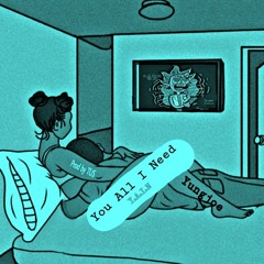 You All I Need (Y.A.I.N) prod; TUS]