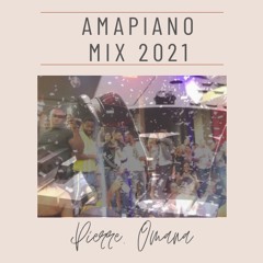 Amapiano V.II Mix 2021