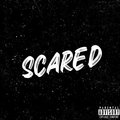 Scared