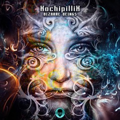 01 - XochipilliX - Bizarre Beings