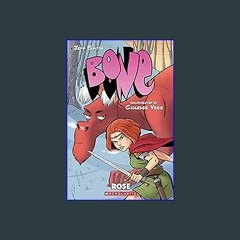 {READ} 🌟 Rose: A Graphic Novel (BONE Prequel) Book