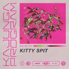 Kajunga Program SE.6 EP.5 - Kitty Spit