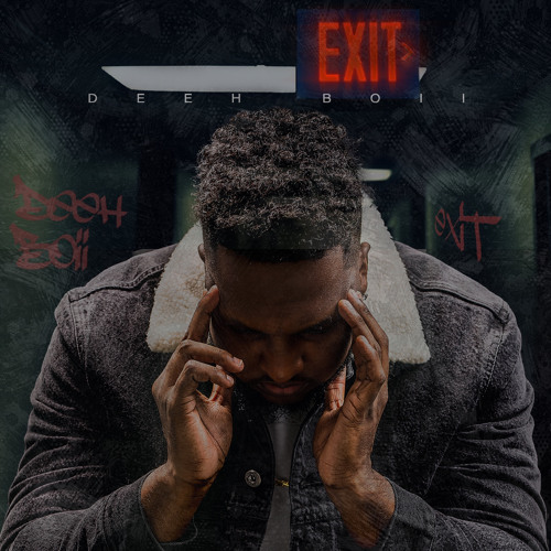 DEEH BOII EXIT