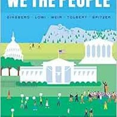 [ACCESS] [EBOOK EPUB KINDLE PDF] We the People (Tenth Essentials Edition) by Benjamin