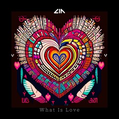 What Is Love
