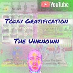 Today Gratification