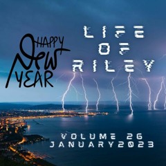 Life Of Riley Volume 26 - January 2023