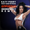 Katy Perry feat Kim Petras - Gorgeous (George Kelly Remix) FREE DL! — cover