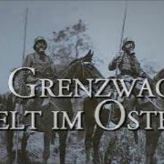 die grenzwacht hielt im osten