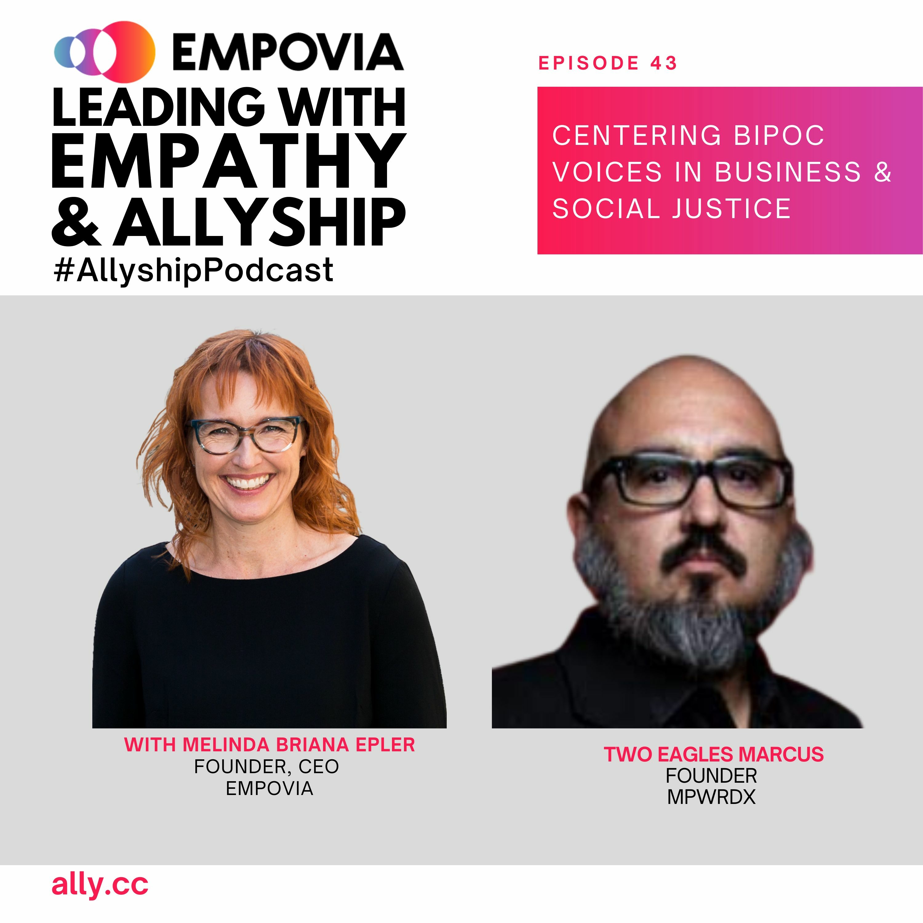 Leading with Empathy & Allyship Podcast