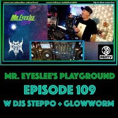 PBMTV Shows - Episode 109 w DJ Steppo + DJ Glowworm - April 16, 2023