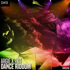 PKT x Argie - Dance Riddum (Free Download)