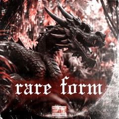 Rare Form Ft. DINODO$E