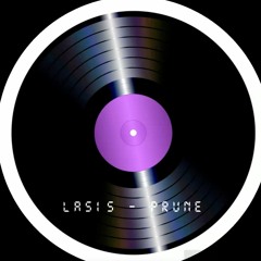 LASIS  -  "PRUNE" - EP1
