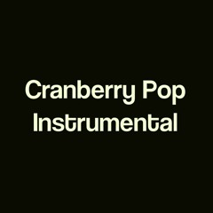 Cranberry Pop - Instrumental