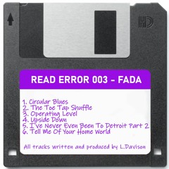 Fada - Read Error 003 Soundcloud Clips