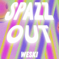 Spazz Out - WeSki