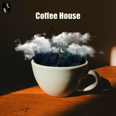 Coffee House (Underground Deep House & Melodic House)