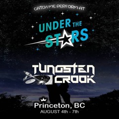 Tungsten Crook - Under The Stars