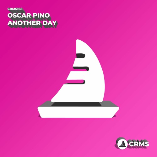 Stream Oscar Pino - Another Day (Radio Edit) [CRMS168] by CRUISE MUSIC |  Listen online for free on SoundCloud