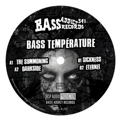 Bass Addict Records 34 - B2 Bass Température - Eternel