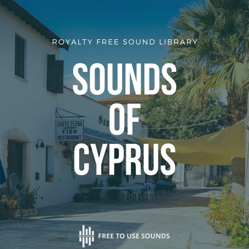 Stream Sounds Of Cyprus Sound Compilation by Listen online for free on