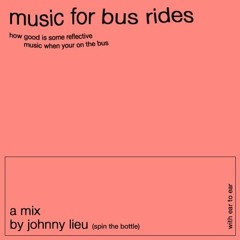 johnny lieu - music for... bus rides