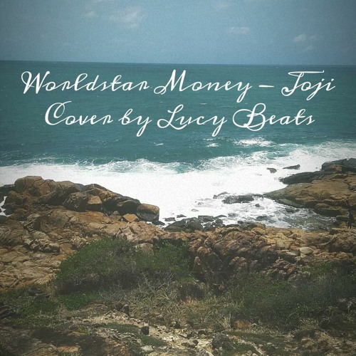 Worldstar Money - Joji (Cover by Lucy Beats)
