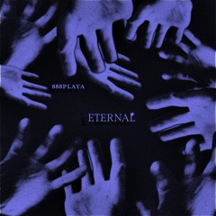 ETERNAL (SPED UP)
