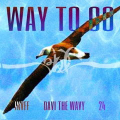 Invff X davi the wavy X 24 - WAY TO GO