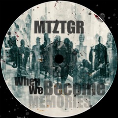 When We Become Memories EP