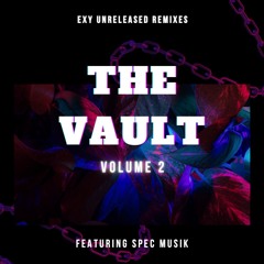 THE VAULT 2 *FREE DOWNLOAD IN DESCRIPTION*