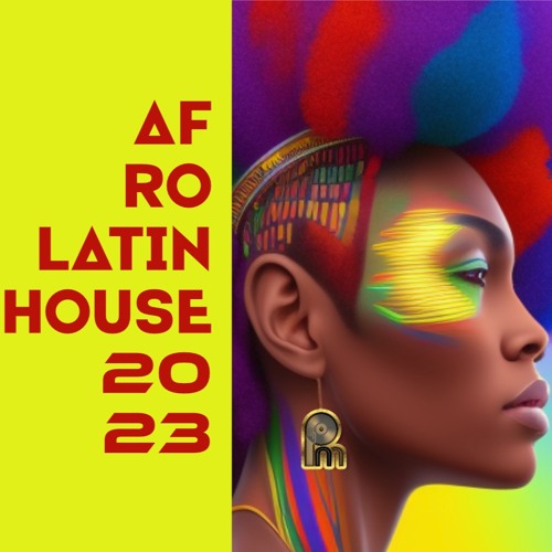 Stream Afro Latin House Mix 2023 by DJ Pure Mix | Listen online for ...