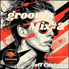 Grooves Mix #2