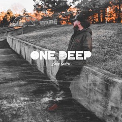 One Deep