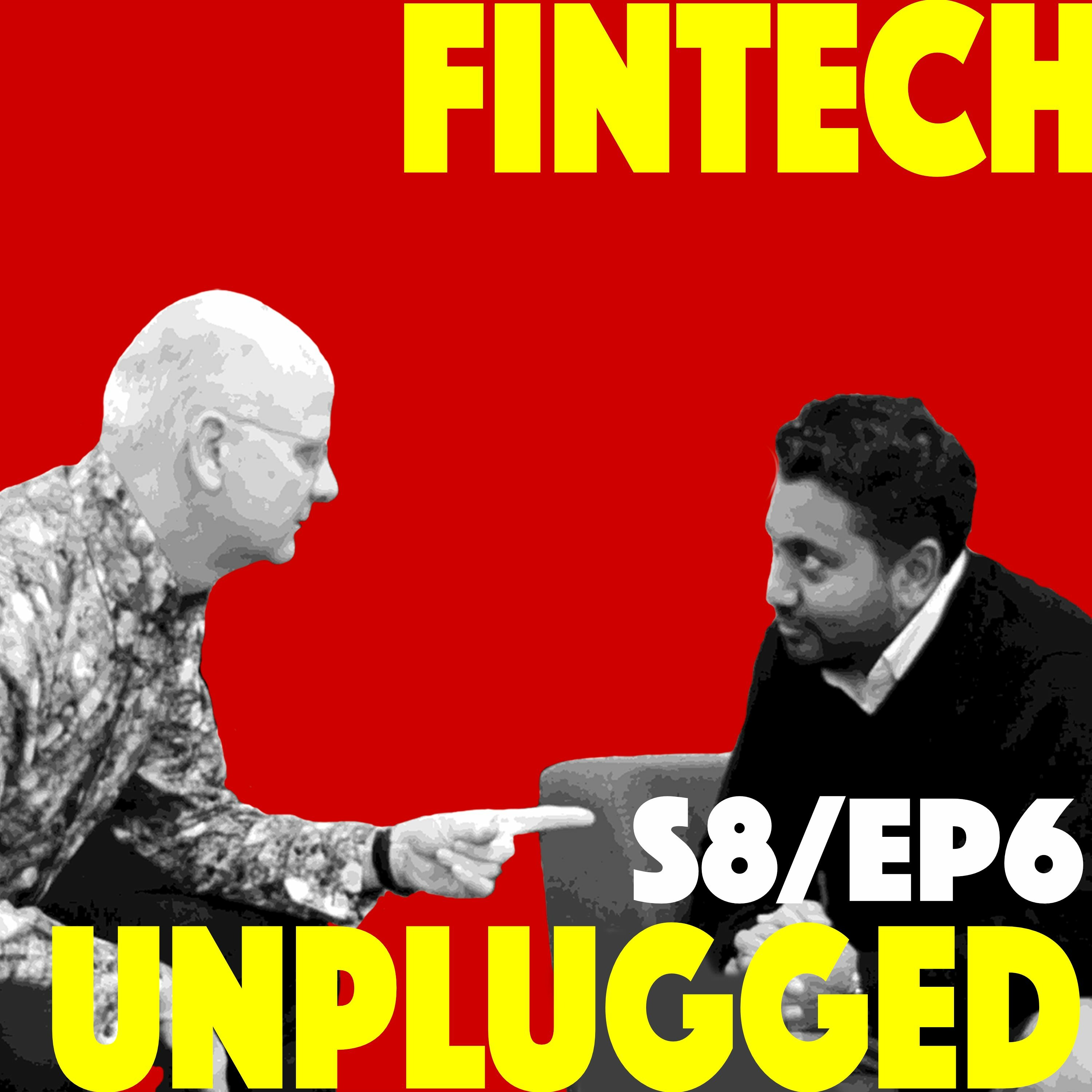FINTECH UNPLUGGED