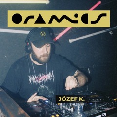 ORAMICS 184: Józef K.