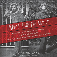 [ACCESS] EPUB 📌 Member of the Family: My Story of Charles Manson, Life Inside His Cu