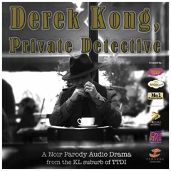 Ep1 Part 2 Derek Kong, Private Detective - The Zucchini Bicycle Case (Pilot)