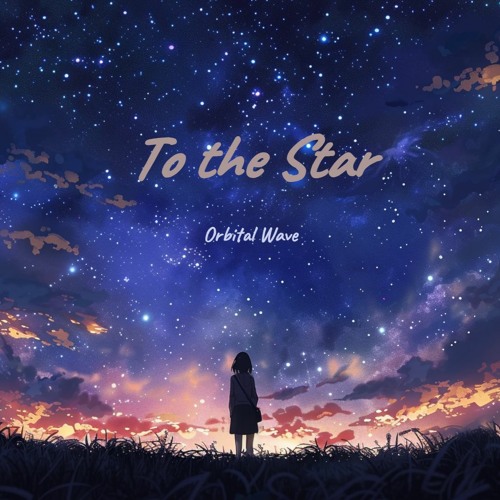 Stream Milky Way by Orbital Wave | Listen online for free on SoundCloud