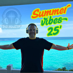 Summer Vibes 2025